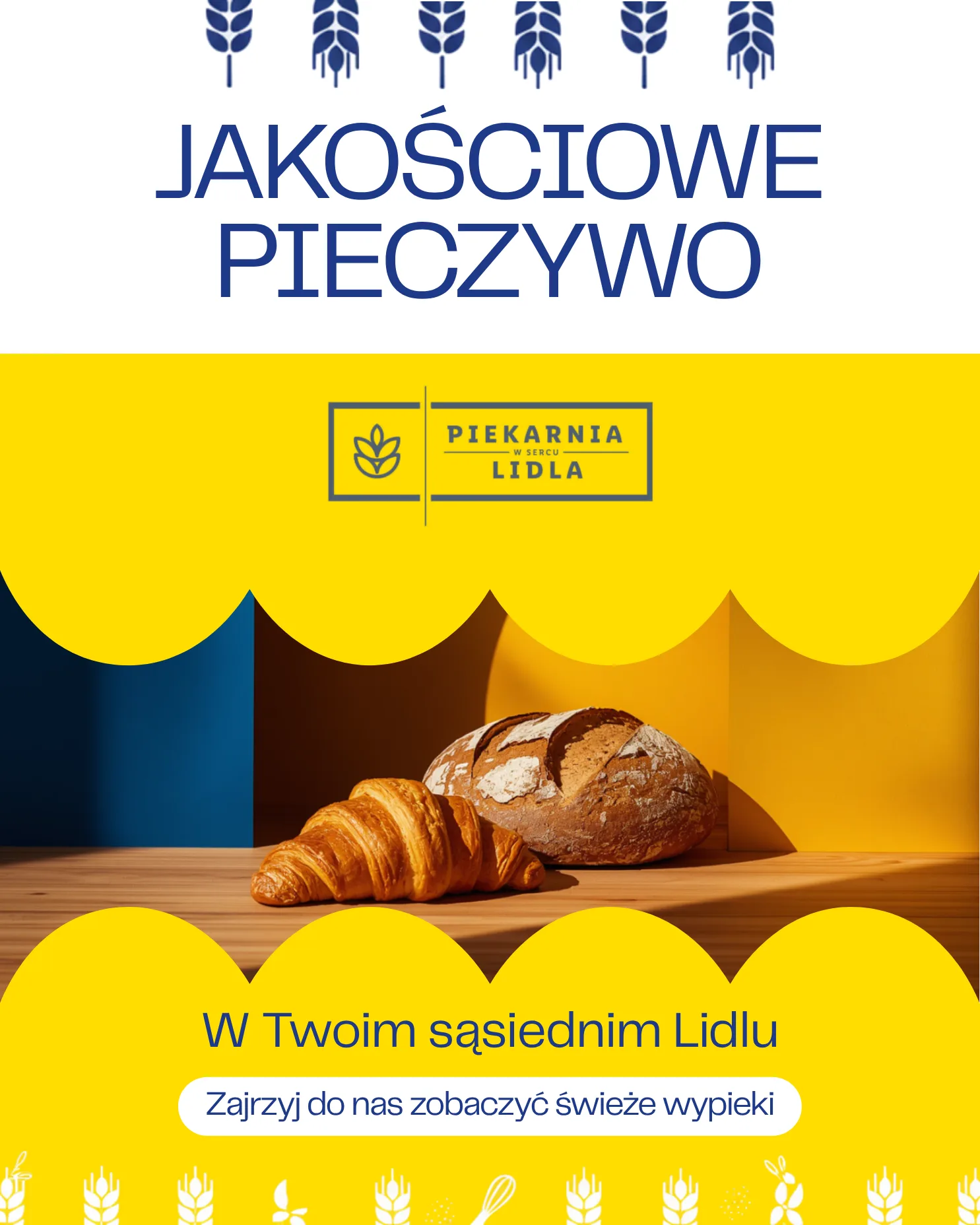 Reklama Piekarni Lidla: żółto-granatowy układ z hasłem „Jakościowe pieczywo”